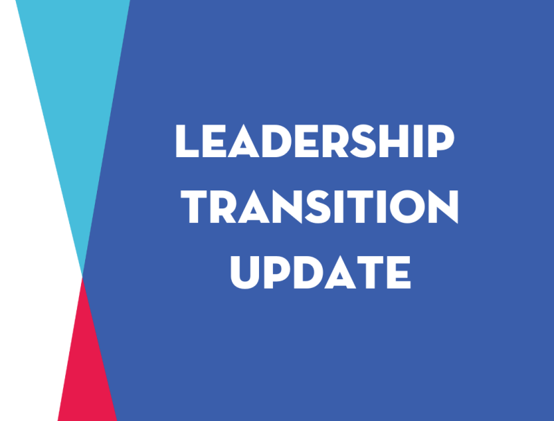 Update on the Search for our Next President and CEO
